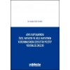 Avrupa İnsan Hakları Sözleşmesi Kapsamında Özel Hayatın ve Aile Hayatının Korunmasında Devletin Pozitif Yükümlülükleri