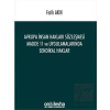 Avrupa İnsan Hakları Sözleşmesi Madde 11 ve Uygulamalarında Sendikal Haklar
