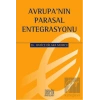 Avrupanın Parasal Entegrasyonu