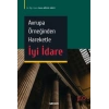 Avrupa Örneğinden Hareketle İyi İdare