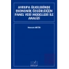 Avrupa Ülkelerinde Ekonomik Özgürlüğün Panel Veri Modelleri İle Analizi