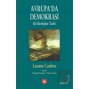 Avrupada Demokrasi: Bir İdeolojinin Tarihi