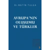 Avrupa’nın Oluşumu ve Türkler
