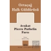 Avukat Pierre Pathelin Farsı