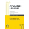 Avukatlık Hukuku - Hukuk Mesleklerine Giriş Sınavına Hazırlık
