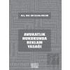Avukatlık Hukukunda Reklam Yasağı