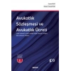 Avukatlık Sözleşmesi ve Avukatlık Ücreti Akdi Vekalet Ücreti, Karşı Taraf Vekalet Ücreti, İcra Vekalet Ücreti