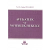 Avukatlık ve Noterlik Hukuku