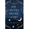 Ayın Gücüyle Hayatını Yönet