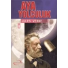 Aya Yolculuk