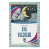 Aya Yolculuk