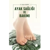 Ayak Sağlığı ve Bakımı