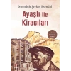 Ayaşlı ile  Kiracıları