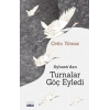 Aybastıdan Turnalar Göç Eyledi