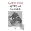 Aydınlar Üzerine