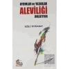 Aydınlar ve Yazarlar Aleviliği Anlatıyor