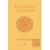 Ayetlerin Işığında