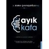 Ayık Kafa - Zihnini Sislerden Kurtar