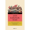 Ayın Karanlık Yüzü