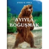 Ayıyla Boğuşmak