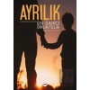 Ayrılık En Sahici Birliktelik