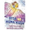 Ayşe ile Hüma Kuşu