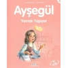 Ayşegül 08 - Yemek Yapıyor