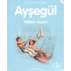 Ayşegül 31 - Yelken Açıyor