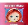 Aysu’nun Rüyası