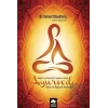 Ayurveda Sağlık ve Mutlu Yaşamın Sırları
