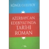 Azerbaycan Edebiyatında Tarihi Roman