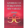 Azerbaycan Türkçesinin Söz Varlığı