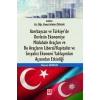 Azerbaycan ve Türkiye’de Devletin Ekonomiye Müdahale Araçları ve Bu Araçların Liberal/Kapitalist ve Sosyalist Ekonomi Yaklaşımları Açısından Etkinliği