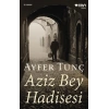 Aziz Bey Hadisesi
