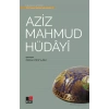 Aziz Mahmud Hüdayi - Türk Tasavvuf Edebiyatından Seçmeler 4