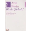 Aziz Nesin Bütün Şiirleri 1