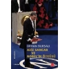 Aziz Sancar ve Nobelin Öyküsü