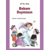 Babam Duymasın