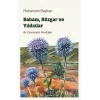 Babam, Rüzgar ve Yıldızlar - Bir Uzunyayla Nostaljisi