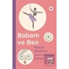 Babam ve Ben