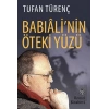 Babıalinin Öteki Yüzü