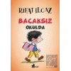 Bacaksız Okulda