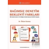 Bağımsız Denetim Beklenti Farkları