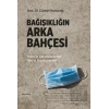 Bağışıklığın Arka Bahçesi