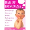 Bak Şu Konuşana