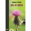 Bal ve Diken