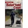Balattaki Ceset
