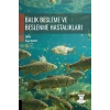 Balık Besleme ve Beslenme Hastalıkları