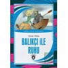 Balıkçı ile Ruhu - Dünya Çocuk Klasikleri