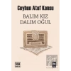 Balım Kız Dalım Oğul